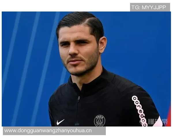 伊卡尔迪续约谈判停滞经纪人透露年薪要求已不现实