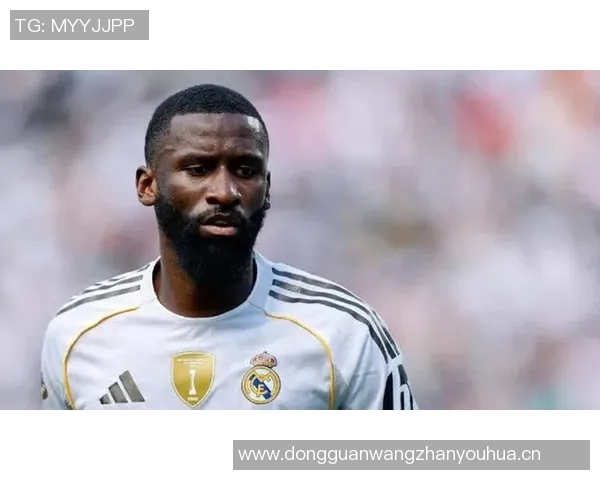 皇马决定不续约32岁吕迪格年薪超1400万的他表现不稳定且易受伤 皇马决定不续约32岁吕迪格年薪超1400万的他表现不稳定且易受伤